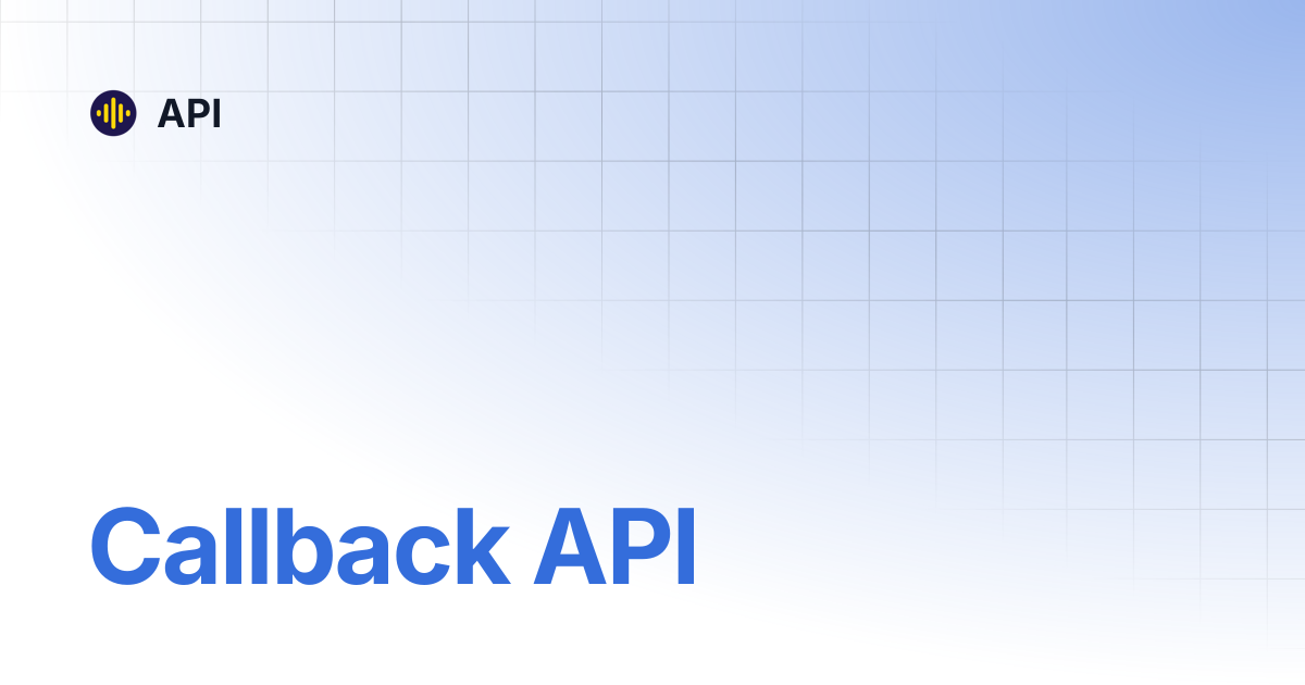 Callback API | API